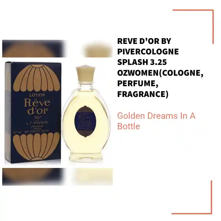Reve D'or by PiverCologne Splash 3.25 ozWomen(cologne, perfume, fragrance) by@Outfy
