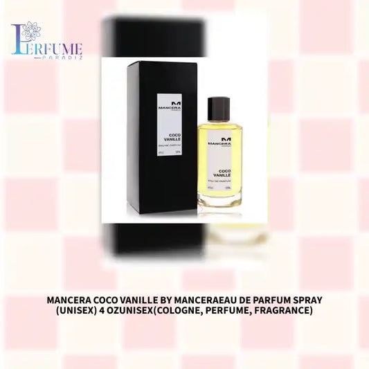 Mancera Coco Vanille by ManceraEau De Parfum Spray (Unisex) 4 ozUnisex(cologne, perfume, fragrance) by@Outfy