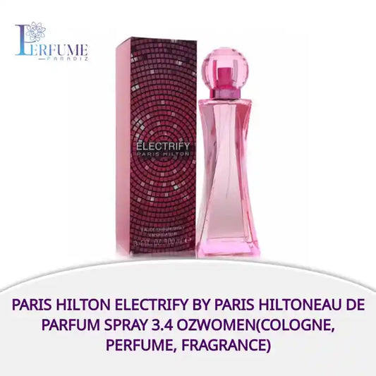 Paris Hilton Electrify by Paris HiltonEau De Parfum Spray 3.4 ozWomen(cologne, perfume, fragrance) by@Outfy