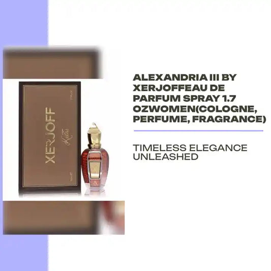 Alexandria III by XerjoffEau De Parfum Spray 1.7 ozWomen(cologne, perfume, fragrance) by@Outfy