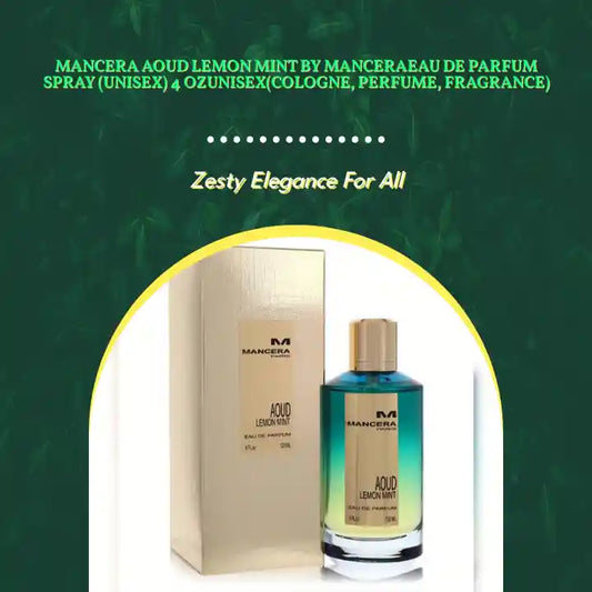 Mancera Aoud Lemon Mint by ManceraEau De Parfum Spray (Unisex) 4 ozUnisex(cologne, perfume, fragrance) by@Outfy